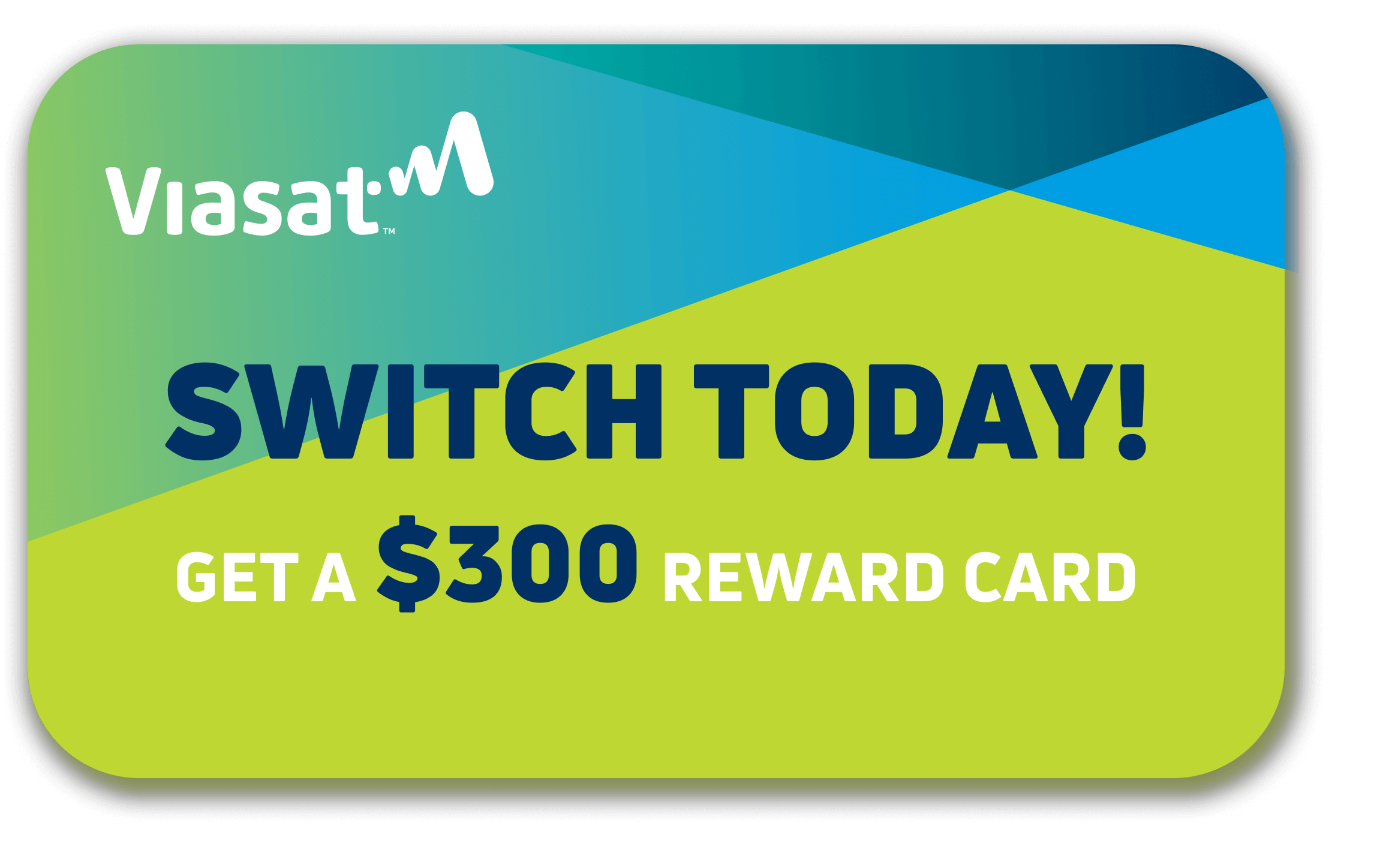 Home 1 Switch today get a 300 reward card